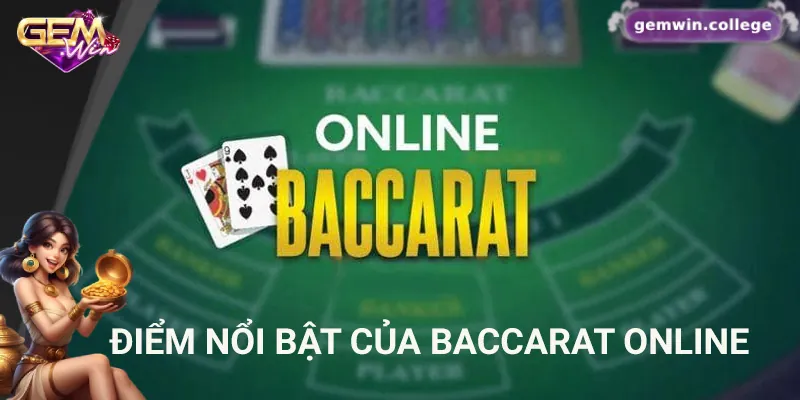 Baccarat Online Là Gì? Hướng Dẫn Cách Chơi Dành Cho Người Mới Những lý do khiến Baccarat online được nhiều người yêu thích